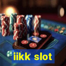 iikk slot